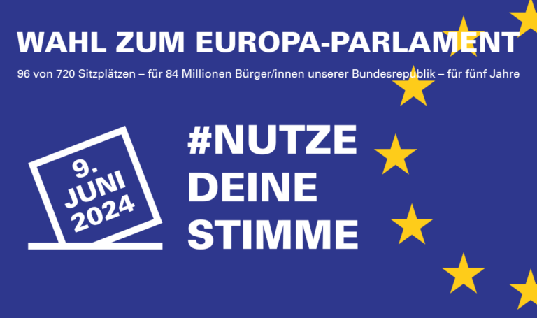 Europawahl am 9.6.2024: Nutze Deine Stimme!